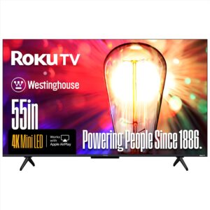 Westinghouse - 55" Mini-LED 4K UHD Roku TV with Dolby Vision, QLED, Local Dimming, MEMC, AirPlay 2 & HomeKit